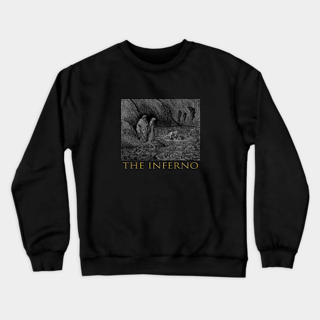 The Inferno Crewneck Sweatshirt by GrampaTony